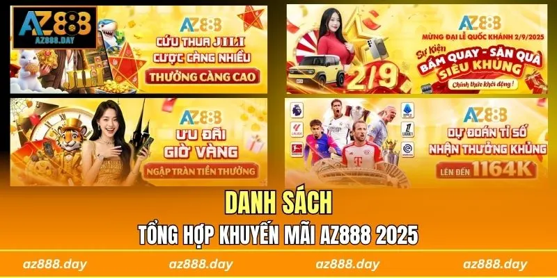 Danh sách tổng hợp khuyến mãi AZ888 2025