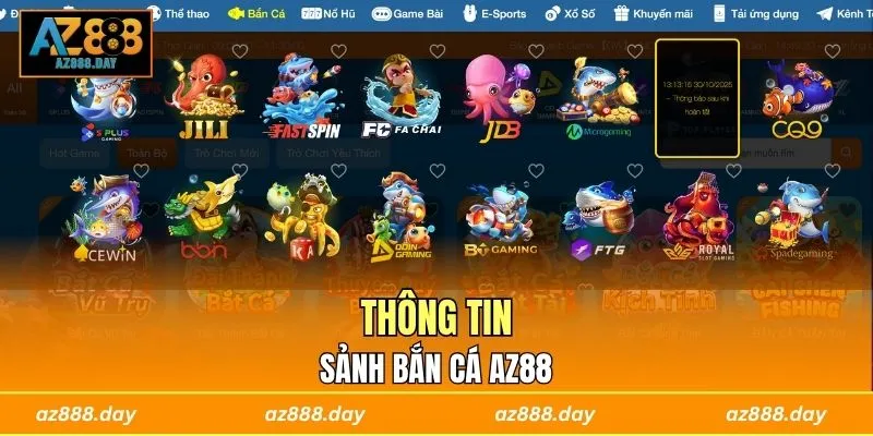 Thông tin sảnh Bắn Cá AZ88